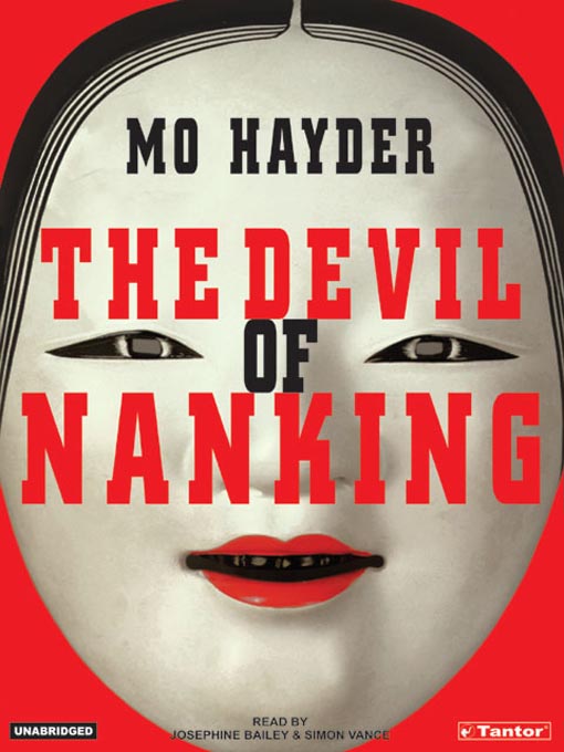 Title details for The Devil of Nanking by Mo Hayder - Available